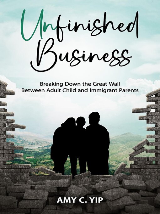 Title details for Unfinished Business by Amy  C. Yip - Available